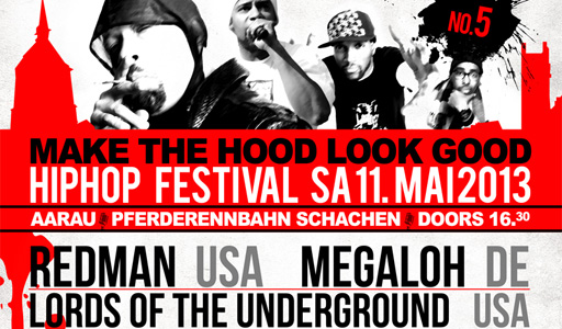 MAKE THE HOOD LOOK GOOD FESTIVAL: REDMAN (USA) LORDS OF THE UNDERGROUND (USA) MEGALOH (D) U.V.M.
