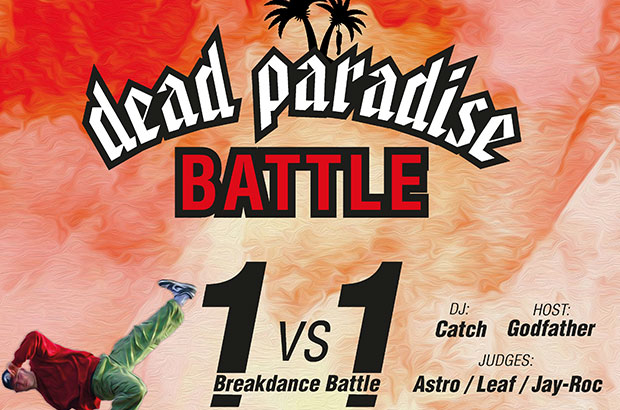 Dead Paradise Battle - 1vs1 Breaking Battle