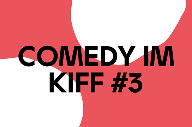 Comedy im KIFF #3