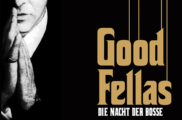 Good Fellas - Nacht der Bosse