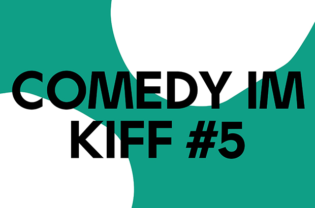 Comedy im KIFF #5
